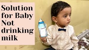 What To Do If Baby Not Drinking Milk Solution For Baby Refusing Milk Hindi Youtube