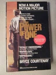 One of these that i found inspiring is the cactus as a symbol for the manifestation of god. Fiction Book Review Power Of One By Bryce Courtenay Author Ballantine Books 6 99 0p Isbn 978 0 345 35992 6