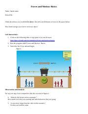 We did not find results for: Forces And Motion Phet Simulation Worksheet Docx Forces And Motion Basics Name Period Think About How You Would Define Force Record Your Definition Of Course Hero