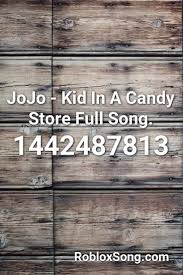 Upload it and set the price in robux for your upload. Jojo Kid In A Candy Store Full Song Roblox Id Roblox Music Codes Songs Roblox Im Dying Inside