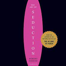 The art of seduction (2001) is the second book by american author robert greene. Art Of Seduction Horbuch Download Von Robert Greene Audible De Gelesen Von Joseph Powers