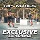 HipNotics End of Season Exclusive Experience 2025 event image
