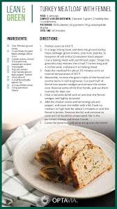 Turkey Meatloaf With Fennel 2019 Optavia Lean And Green Recipes Developed By The Culinary Institute Of America In 2020 Greens Recipe Lean Protein Meals Lean Eating