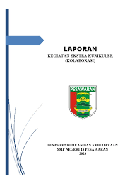 Contoh laporan yang saya lampirkan ini adalah untuk kegiatan osn (olimpiade siswa nasional), dan untuk kegiatan lainnya anda bisa mengganti atribut temanya saja tanpa merubah keseluruhan (struktur laporan). Laporan Kegiatan Partisipasi Kolaborasi Siswa Dalam Kegiatan Ekstrakurikuler Pdf