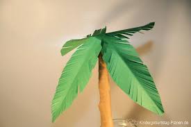 Papier Palmen Basteln Kindergeburtstag Planen De Palme Basteln Kindergeburtstag Planen Basteln