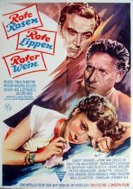 Download rote rosen, rote lippen, roter wein. Filmplakat Von Rote Rosen Rote Lippen Roter Wein 1953 Rote Rosen Rote Lippen Roter Wein Filmportal De