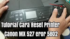 Mx390 series scanner driver ver.19.2. Tutorial Cara Reset Printer Canon Mx 527 Mx 397 Mx 497 Mx 370 Youtube