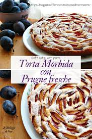 Farcite con le prugne e il loro sughetto, aggiungete delle noci. Torta Morbida Con Prugne Fresche Soft Cake With Plums Ricetta Facile E Veloce Con Bimby Thermomix Ma Anche Senza Torta Cak Ricette Ricette Facili Torte