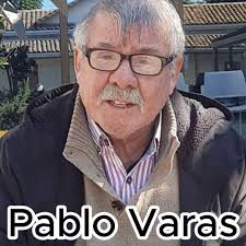 MUNICIPALES: Los Profesores No Mienten. Por Pablo Varas Pérez* *Pablo Varas  Pérez.1953. Candidato a Concejal por Melipilla. Profesor de historia.  Escritor y Poeta. Es autor de los libros de poesía: Dónde estabas
