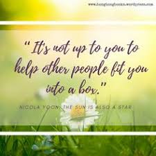Sure, but i don't know. 18 The Sun Is Also A Star Ideas Nicola Yoon Star Quotes Book Worms
