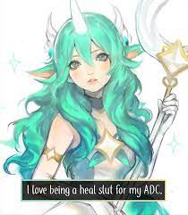 League of Legends Confessions — I love being a heal slut for my ADC.  Artwork by...