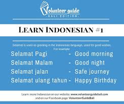 Basics How To Say Good Morning Good Night Safe Journey And Happy Birthday Learn More On Our Youtube Channel And Faceb In 2020 Indonesian Language Bali Free Lessons