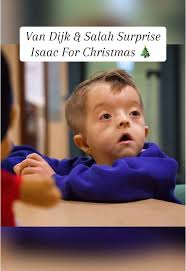 Van Dijk and Salah Create Christmas Magic for Isaac