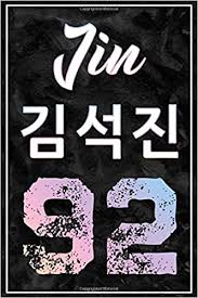 Bangtan sonyeondan) ist eine südkoreanische. Jin ê¹€ì„ì§„ 92 Bts Group Member Jin Korean Name And Birth Year 100 Page 6 X 9 Blank Lined Notebook Kpop Merch Journal Book For Army Fandom Bts Member Name Year