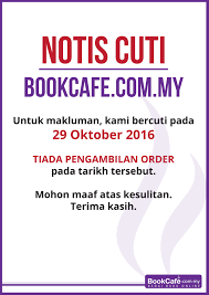 Also called 'diwali' or festival of lights, the religious event falls on. Blog Berita Makluman Cuti Perayaan Deepavali Bookcafe Com My Kedai Buku Online
