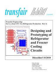 Read through these reviews to find the best detector! Transfair Refrigerator Cooling Circuit Designing Transfair Cfc Free
