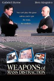 Weapons of Mass Distraction