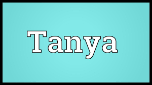 Tanya Meaning Youtube