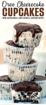 Oreo Cheesecake Cupcakes Recipe In 2020 Mini Cheesecake Recipes Oreo Cheesecake Cupcakes Mini Cheesecakes