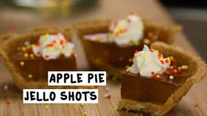 Apple Pie Jello Shots Tipsy Bartender Recipe Jello Shots Jello Recipes Jello