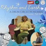 Rhythm and Earth - A drum circle in Mumbai