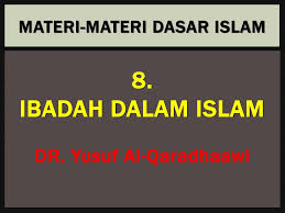 (1) hubungan terus antara manusia dengan allah. Materi Materi Dasar Islam Dr Yusuf Al Qaradhaawi Ppt Download