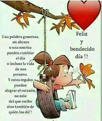 Así, el día de navidad, año nuevo, independencia o sin embargo, en esos días, si el feriado es un día sábado o domingo, el día libre se adelanta a viernes o se retrasa al lunes, dependiendo del estado. Pin By Raiza Eglee Naranjo Seijas On Buenos Dias Good Day Quotes Good Morning Quotes Cute Good Morning Quotes
