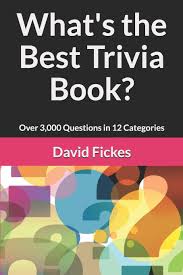 A special blend of powder and holy water. What S The Best Trivia Book Over 3 000 Questions In 12 Categories Fickes David 9781982911973 Amazon Com Books
