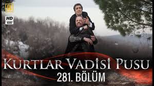 Kurtlar Vadisi Pusu 281 Bolum Youtube