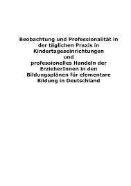 Bei der beantwortung der items hat die pädagogische fachkraft die vier folgenden antwortmöglichkeiten: Beobachtung Und Professionalitat In Der Taglichen Praxis In