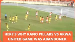 Kano pillars) unstoppable akwa united. Kano Pillars Vs Akwa United Game Abandoned After This Goal Was Cancelled For Offside Npfl Youtube