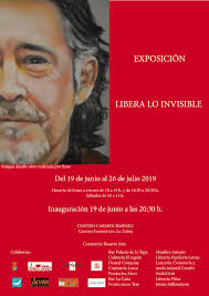 Inauguración de la exposición colectiva "Libera lo invisible": Homenaje a Pedro  Enríquez