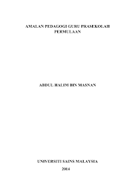 Dibenarkan memilih satu (1) pilihan sekolah sahaja. Pdf Amalan Pedagogi Guru Prasekolah Permulaan