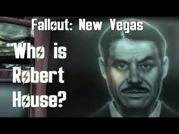 The Truth behind Robert House- Fallout New Vegas Lore