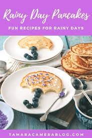 Rainy Day Pancakes Recipe At Home Fun Tamara Like Camera Breakfast For Kids Recipes Food