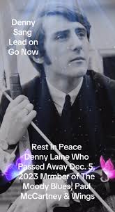 Denny Lane Moody Blues