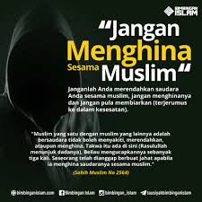 Jangan Menghina Sesama Muslimposter Dakwah Islamic Quotes Kutipan Pelajaran Hidup Kutipan Agama