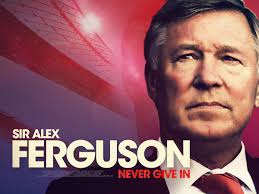 Sir Alex Ferguson: Never Give In (2021)