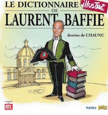 Lelitoulalu Livre Laurent Baffie A L Academie Dictionnaire Illustre Dictionnaire Livres En Francais