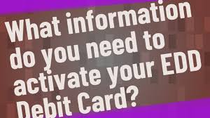 Activating the card is easy and secure. What Information Do You Need To Activate Your Edd Debit Card Youtube