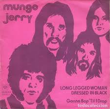mungo jerry ‎– long legged woman dressed in bla