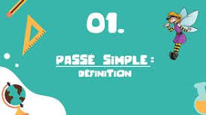 On le trouve notamment dans les contes, les romans, les récits historiques, les récits de faits divers. Le Passe Simple Cm1 Cm2 Youtube