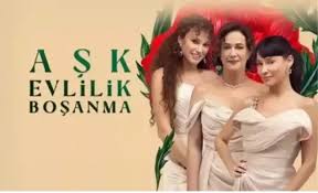 Aşk Evlilik Boşаnma