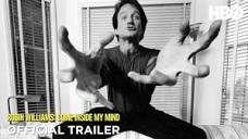 Robin Williams: Come Inside My Mind (2018) Official Trailer | HBO ...