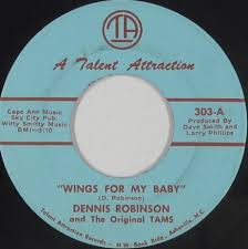 Dennis robinson ltd started in 1960 by dennis robinson. Dennis Robinson And The Original Tams Wings For My Baby Vinyl Discogs