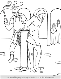 Sorrowful Mysteries Rosary Coloring Pages The Scourging At The Pillar Catholic Kids Catholic Coloring Coloring Pages