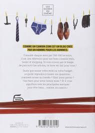 Codes promotions comme un camion : Amazon Fr Comme Un Camion Com Le Guide Pratique De La Mode Masculine Massignan Serge Livres