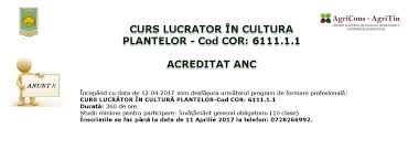 Partenerii nostri va ofera cursuri de calificare, recalificare, initiere. Curs LucrÄtor In Cultura Plantelor