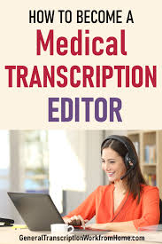 How To Become A Medical Transcription Editor In 2020 Work From Home Jobs Working From Home Transcription Jobs From Home