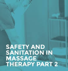 Tell your medical team page 1 of 2. Safety And Sanitation In Massage Therapy Part 2 Panda